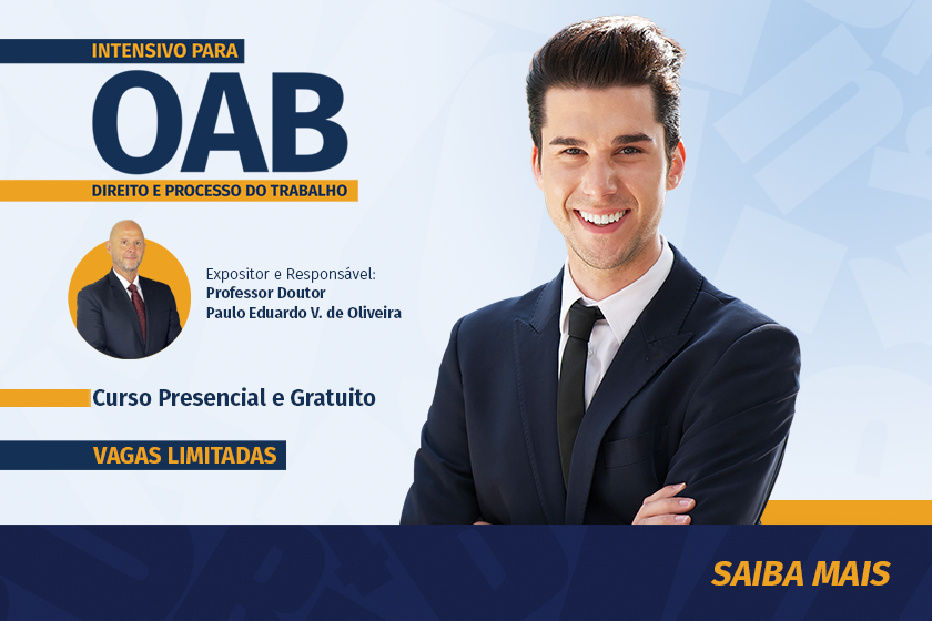 CURSO INTENSIVO DE DIREITO E PROCESSO DO TRABALHO PARA OAB
