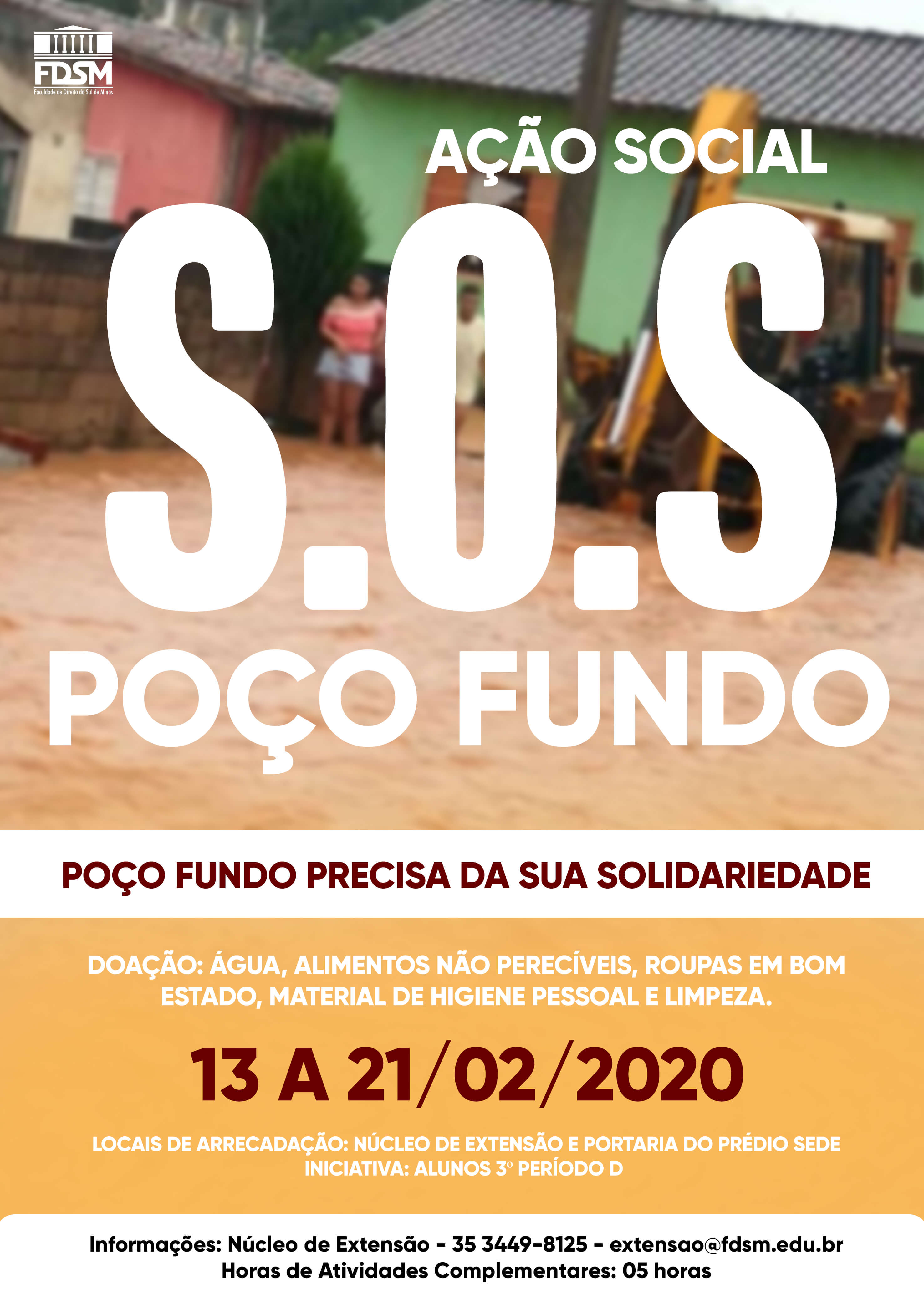 Notícia 6239 - AÇÃO SOCIAL SOS POÇO FUNDO
