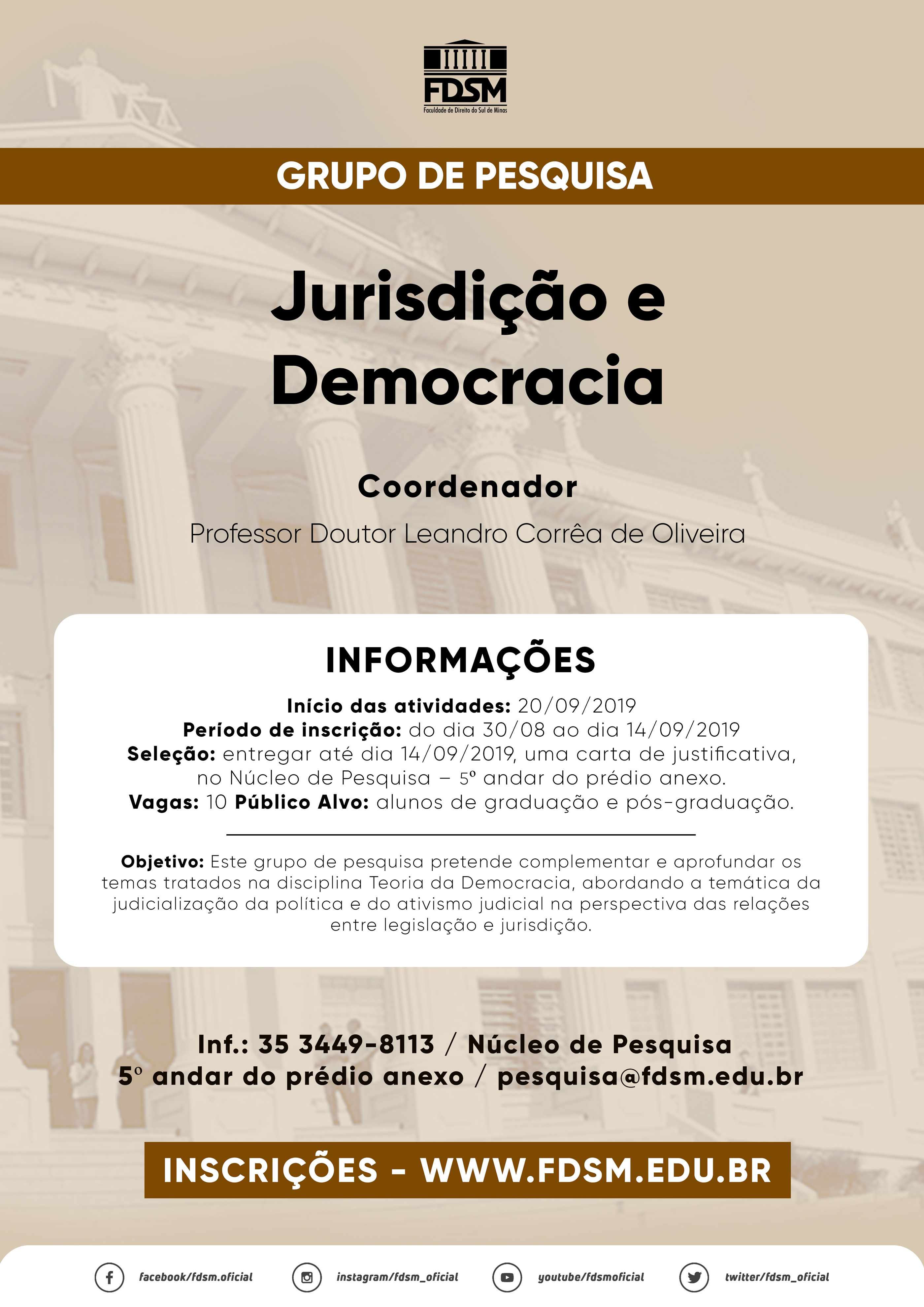 Evento 534 - GRUPO DE PESQUISA: JURISDIÃÃO E DEMOCRACIA
