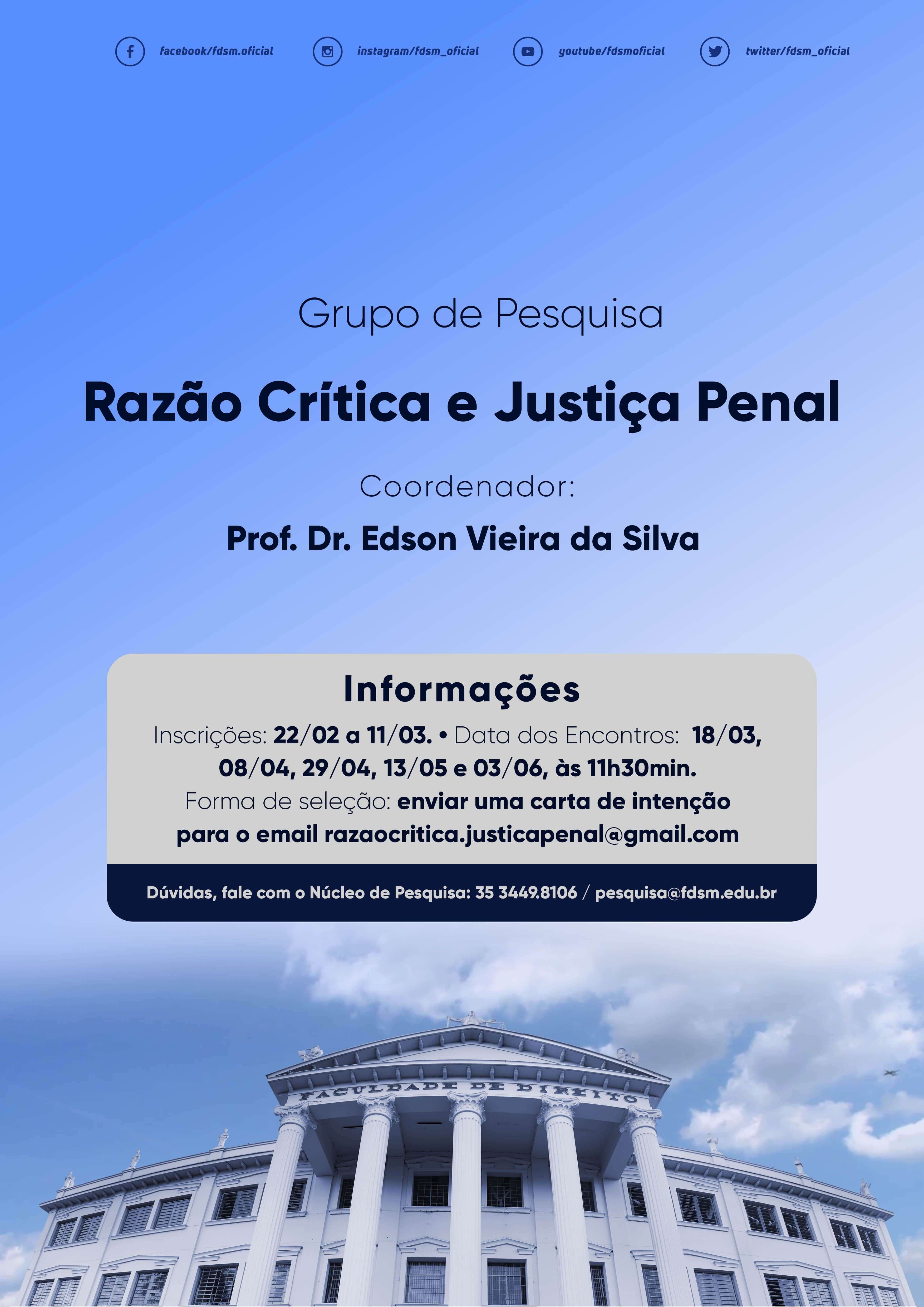 Evento 842 - GRUPO DE PESQUISA RAZÃO CRÃTICA E JUSTIÃA PENAL