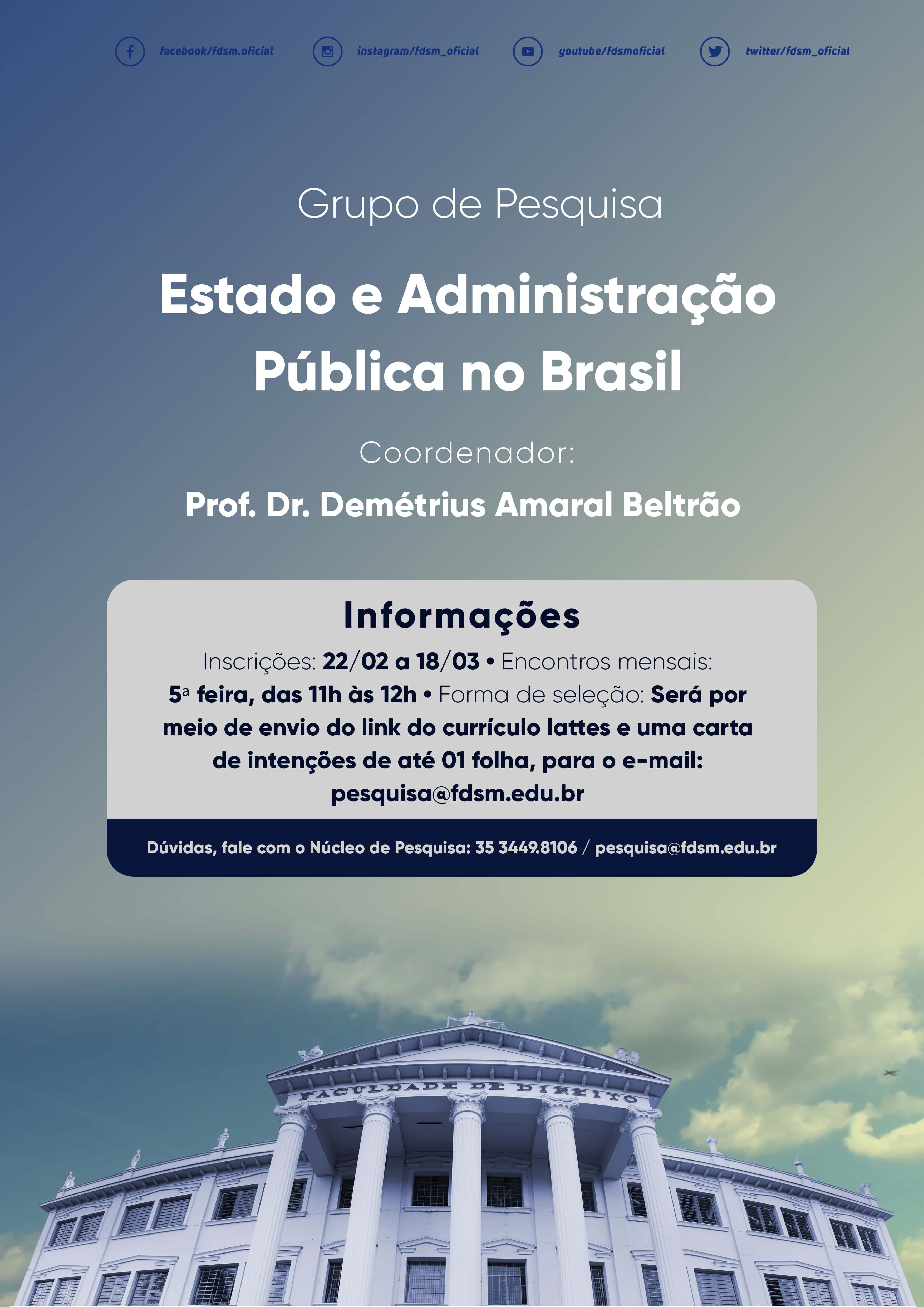 Evento 843 - GRUPO DE PESQUISA ESTADO E ADMINISTRAÃÃO PÃBLICA NO BRASIL