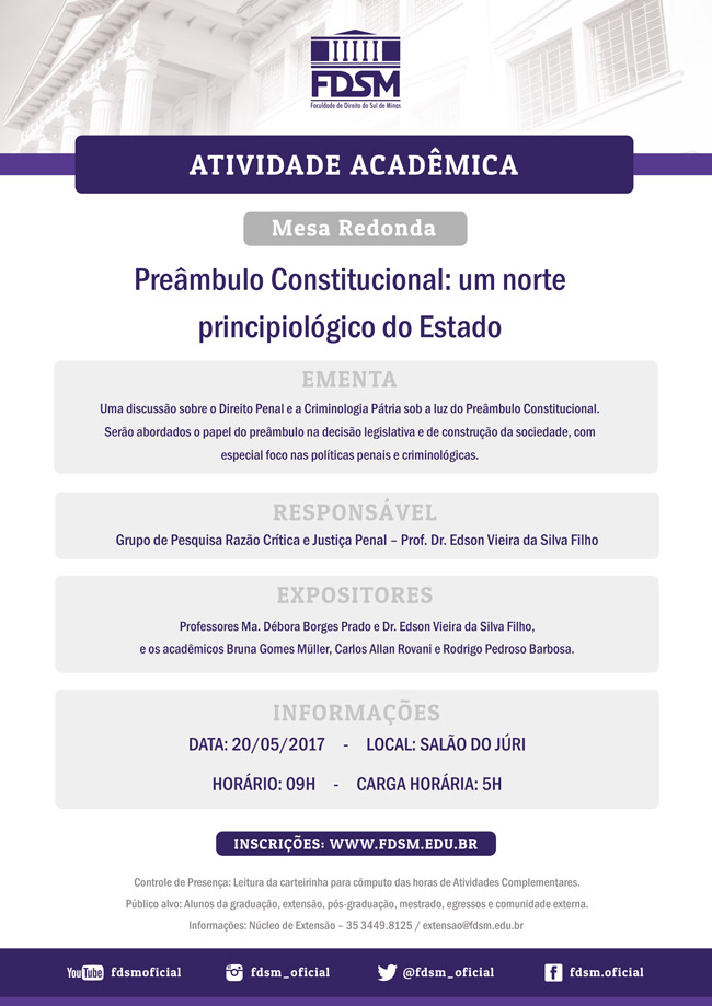 Evento 138 - MESA REDONDA ÂPREÃMBULO CONSTITUCIONAL: UM NORTE PRINCIPIOLÃGICO DO ESTADOÂ