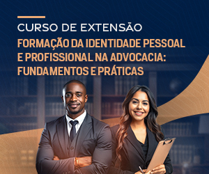 Formação da Identidade Pessoal e Profissional na Advocacia: Fundamentos e Práticas
