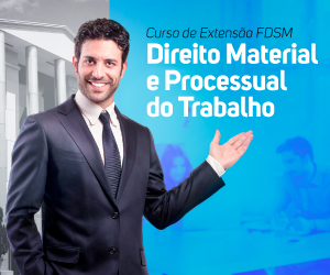 Direito Material e Processual do Trabalho