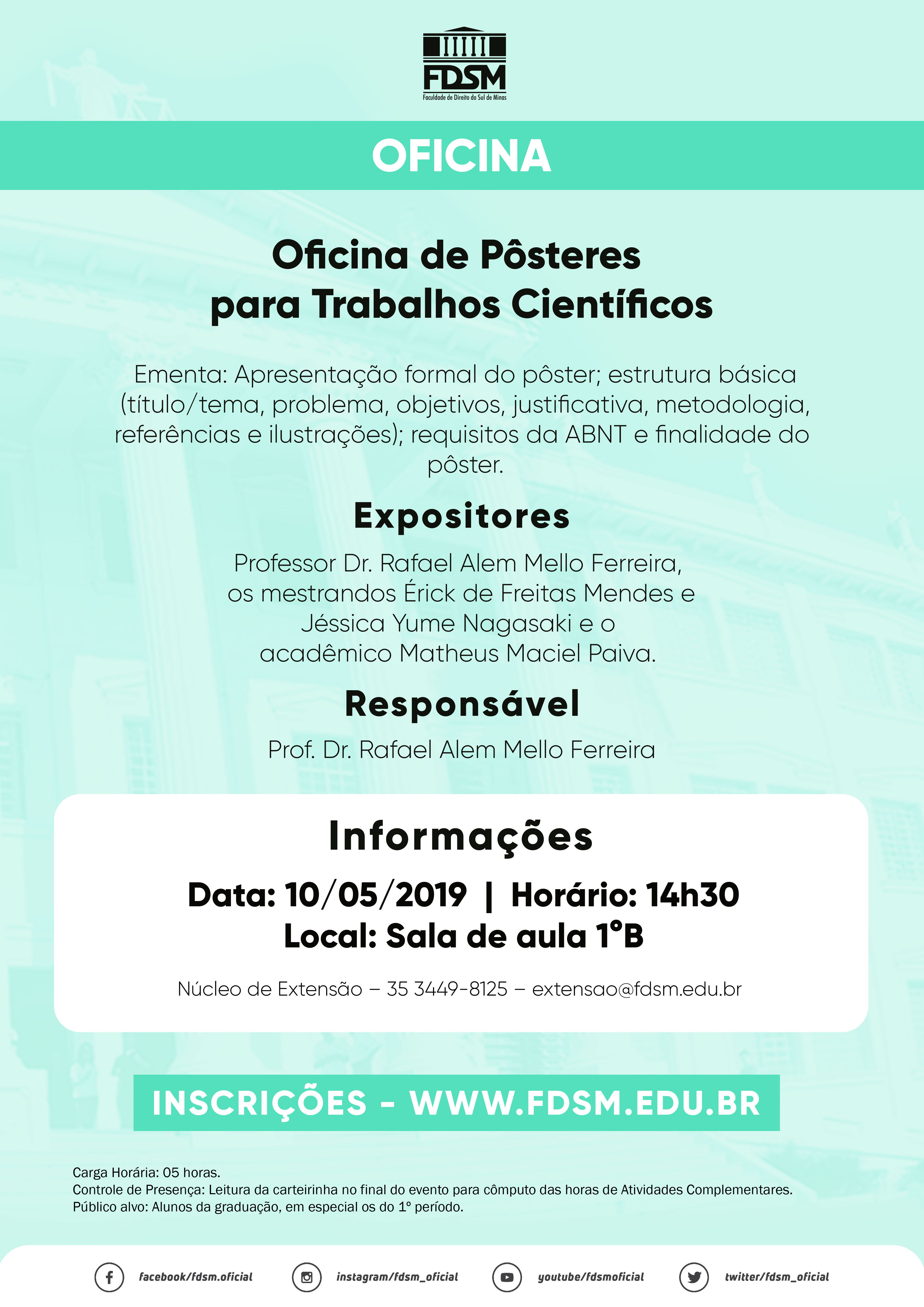 Evento 473 - OFICINA DE PÔSTERES PARA TRABALHOS CIENTÍFICOS