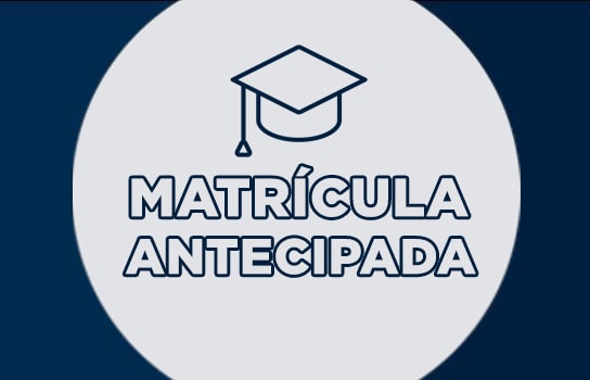 Bolsa Matrícula Antecipada Bolsa Matrícula Antecipada